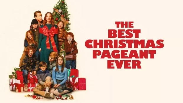 The Best Christmas Pageant Ever
